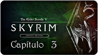 SKYRIM Special Edition  En Español  Capítulo 3  Túmulo de las Cataratas Lúgubres [upl. by Nehtan]