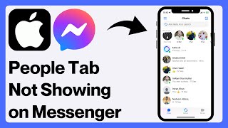 iPhone How To FIX People Tab Not Showing on Messenger [upl. by Nonrev]