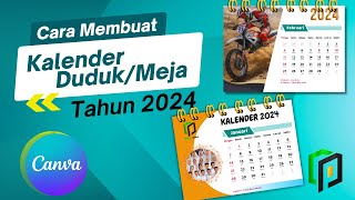 Cara Membuat Kalender Duduk di Canva  Membuat Kalender Meja  Desain Kalender DudukMeja 2024 [upl. by Sharron]