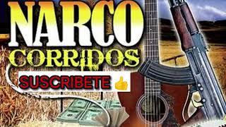 NARCO CORRIDOS [upl. by Yebloc952]