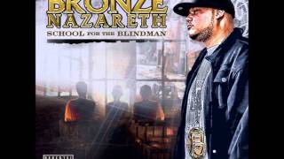 Bronze Nazareth  Scot Free Feat RZA [upl. by Atinot]