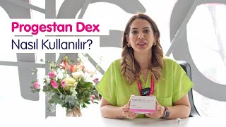 Progestan Dex Nedir Nasıl Kullanılır [upl. by Nodanrb]