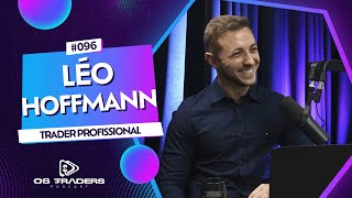 LÉO HOFFMANN  MINICONTRATOS  OS TRADERS PODCAST 96 [upl. by Natanoy]