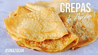 CREPAS DE AVENA PERFECTAS CON 3 INGREDIENTES  AUXY [upl. by Peadar]