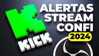 COMO HACER STREAM EN KICK  ALERTAS EN KICK ✅ACTUALIZADO 2024✅ [upl. by Lecram]