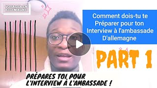 COMMENT SE PRÉPARER POUR LINTERVIEW À LAMBASSADE DALLEMAGNE AUPAIR VOLONTARIAT FORMATIONPart1 [upl. by Ayekal294]