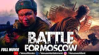 Battle For Moscow  Hindi Dubbed Movies  Hollywood War Based Hindi Dubbed Movie  Ivan Aleksandr [upl. by Lyndsey]