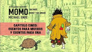 Momo Audiolibro  Capítulo Cinco [upl. by Ullund358]