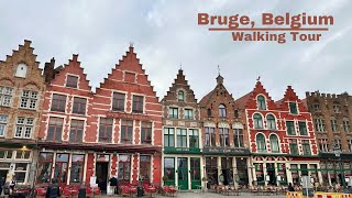 Bruges Belgium Walking Tour [upl. by Enamrej296]