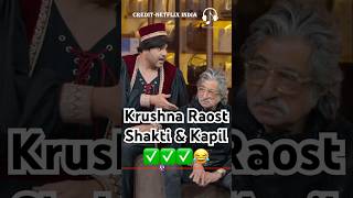 Krushna Raost Shakti amp Kapil 😂kapilsharma sunilgrover krushnaabhishek kikusharda [upl. by Ronni746]