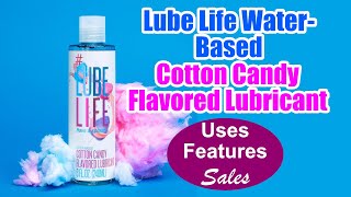 Lube Life Water Based Cotton Candy Flavored Lubricant Personal Lube for Men Women and Couples [upl. by Falconer]