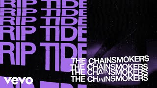 The Chainsmokers  Riptide Official Lyric Video [upl. by Uolyram479]