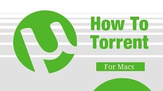 How To Torrent On A Mac Computer [upl. by Octave]