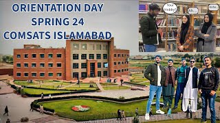 Orientation Day Comsats Islamabad 12feb SP24  subscribe [upl. by Roxi11]