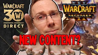 What can we Expect for Warcraft III Reforged from Warcraft Direct [upl. by Yorztif806]