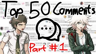 Nagito Reviews Top 50 Comments Part 1 [upl. by Schoening]