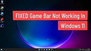 FIXED Game Bar Not Working in Windows 11 [upl. by Aikkin927]