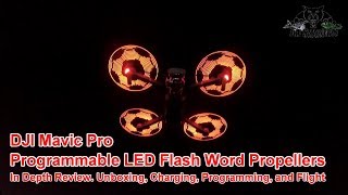 Detail Review DJI Mavic Pro Programmable LED Flash Propellers [upl. by Yenreit]