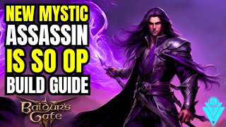 Baldurs Gate 3 GOD Tier Build New Class Mystic Assassin Build [upl. by Mikkanen963]