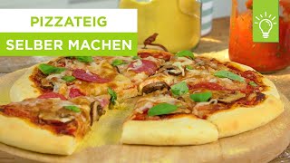 Wie macht man Pizzateig selbst  Rezept für Pizzateig  Küchentipps [upl. by Tterraj]