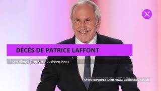 Décès de Patrice Laffont  Il aurait eu 85 ans dans quelques jours [upl. by Ruon647]