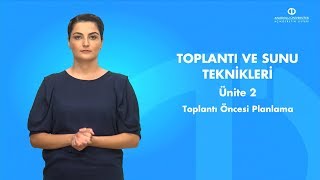 TOPLANTI VE SUNU TEKNİKLERİ  Ünite 2 Özet [upl. by Sonia]