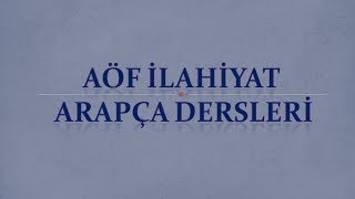 AÖFİlahiyat Arapça  1Ünite  1  Arapçada Kelime ve Cümle Çeşitleri [upl. by Pain]