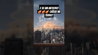 Simulação de meteoro atingindo a terra ☄️ Meteoro Impacto Destruição [upl. by Ahseinod268]