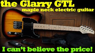 Glarry GTL maple neck electric guitar unboxing tests amp review Glarry GTL telecaster copy [upl. by Adnirual]