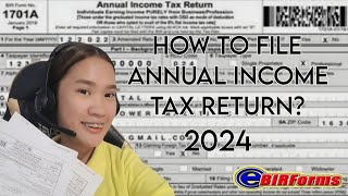 How to file Annual Income Tax Return ITR 2024  E BIR FORM  Cleah Araujo Belloga [upl. by Aratihc129]