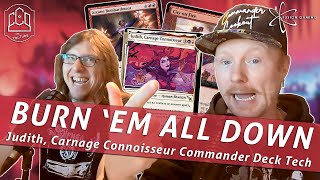 Judith Carnage Connoisseur  Rakdos BurnCombo  Commander Cookout Podcast 420  EDH  MTG [upl. by Aicelet]