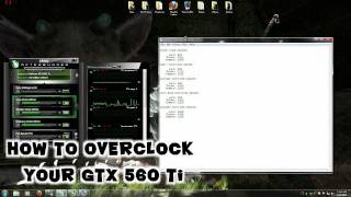 How to overclock an Nvidia GTX 560 Ti [upl. by Eves]