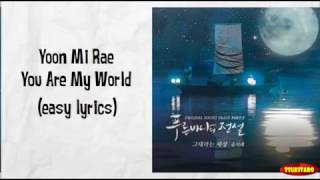 Yoon Mi Rae  You Are My World Lyrics easy lyrics [upl. by Anileme]