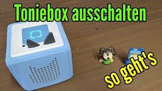 Toniebox ausschalten aber wie So geht die Toniebox aus [upl. by Normandy311]