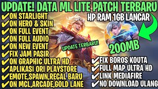 Data ML Lite Full Event 200Mb Terbaru Patch Revamp  ML Lite  Cara Mengatasi Lag amp Patah Patah [upl. by Lhamaj962]