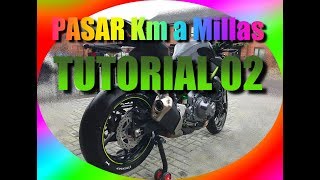 TUTORIAL 02 Pasar de Millas a Kms [upl. by Laveen]