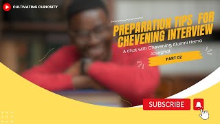 Preparation tips for Chevening Scholarship Interview Part 0202 [upl. by Weinstock]