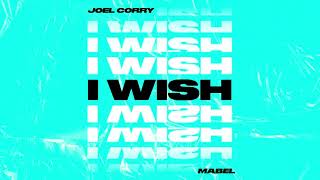 Joel Corry  I Wish feat Mabel Official Visualiser [upl. by Kunkle425]