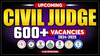 Upcoming Judiciary Vacancies 20242025  Over 600 vacancies  Vasu Dev Monga [upl. by Shelah]