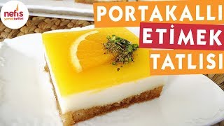 Portakallı Etimek Tatlısı  Tatlı Tarifleri  Nefis Yemek Tarifleri [upl. by Horton]