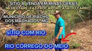 SÍTIO A VENDA FAZ TROCA POR CASA OU CARRO 96 HECTARE 220000 REAIS 3891589377 [upl. by Anyr]