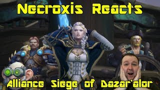 Alliance Siege of Dazaralor Cinematic  Necroxis Reacts [upl. by Acisej643]