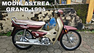 Restorasi Plus Modifikasi Honda Astrea Grand 1994 [upl. by Corri]