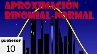 Aproximación de binomial a normal 02 ejercicio resuelto [upl. by De]