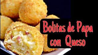 Bolitas de Papa con Queso [upl. by Didier755]