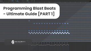 How to Programme Blast Beats with MIDI  PART 1  Brickwall Sounds [upl. by Ademordna]