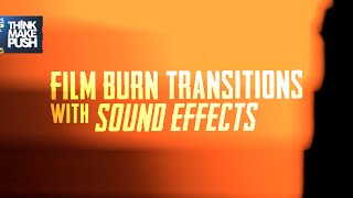 Film Burn Transitions with SOUND EFFECTS like Gawx Art [upl. by Herculie182]