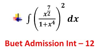 BUET WRITTEN ADMISSION INTEGRATION SOLVED [upl. by Ekal778]