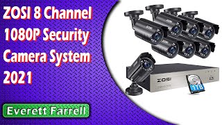 ZOSI 8 Channel 1080P Security Camera System 2022 [upl. by Selinski]