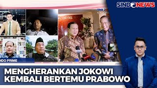 Seringnya Pertemuan JokowiPrabowo Tak Lazim  Sindo Prime 1002 [upl. by Amero843]